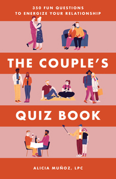 Paperback The Couple's Quiz Book: 350 Fun Questions to Energize Your Relationship Book