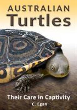 Paperback Australian Turtles: Their Care in Captivity Book