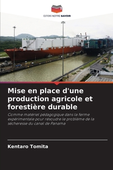 Mise en place d'une production agricole et forestière durable (French Edition)