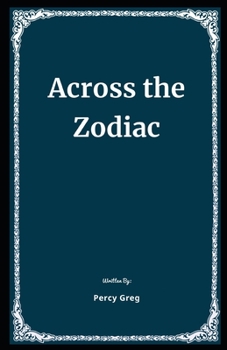 Across the Zodiac Illustrated