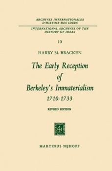 Paperback The Early Reception of Berkeley's Immaterialism 1710-1733 Book