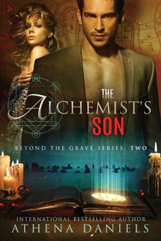 The Alchemist's Son - Book #2 of the Beyond the Grave