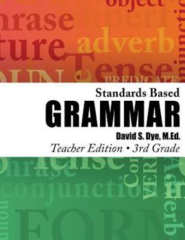 Paperback Standards Based Grammar: Grade 3: Teacher Edition Book