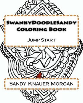 Paperback SwankyDoodleSandy Coloring Book: Jump Start Book