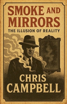 Smoke And Mirrors