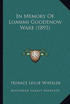 Paperback In Memory Of Loammi Goodenow Ware (1892) Book