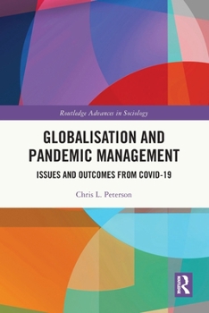 Globalisation and Pandemic Management: Issues and Outcomes from Covid-19