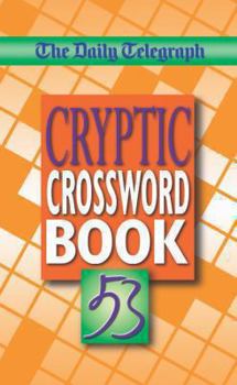 Paperback The Daily Telegraph Cryptic Crosswords Book 53 Book
