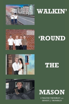 Paperback Walkin' 'Round the Mason Book