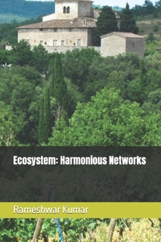 Paperback Ecosystem: Harmonious Networks [Large Print] Book