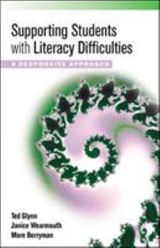 Paperback Supporting Students with Literacy Difficulties: A Responsive Approach Book