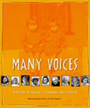 Paperback Many Voices: Reflections on Experiences of Indigenous Child Separation Book