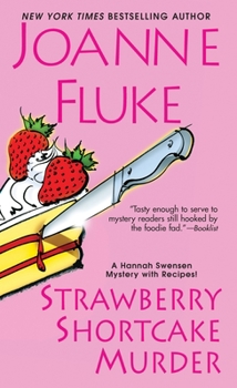 Strawberry Shortcake Murder - Book #2 of the Hannah Swensen