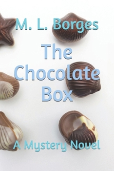 Paperback The Chocolate Box: A Mystery Novel Book