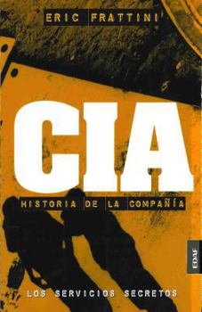 Paperback CIA. Historia de La Compania [Spanish] Book