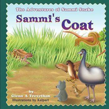 Paperback Sammi's Coat: The Adventures of Sammi Snake Book
