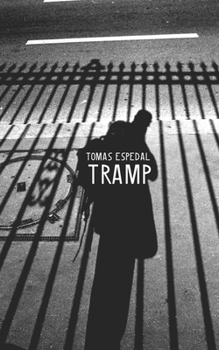 Paperback Tramp: Or the Art of Living a Wild and Poetic Life Book