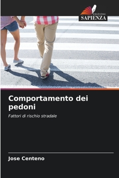 Comportamento dei pedoni (Italian Edition)