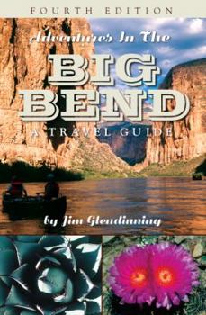 Paperback Adventures in the Big Bend: A Travel Guide Book