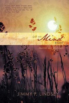Paperback Get My Mind Right: Prayers and Readings Book