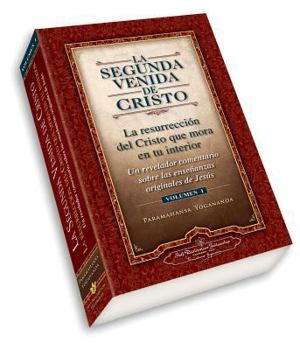 A Segunda Vinda de Cristo: A Ressurreição do Cristo Interior