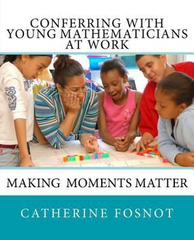 Paperback Conferring with Young Mathematicians at Work Book