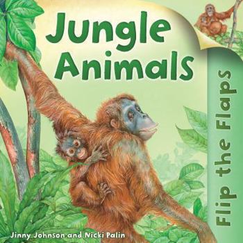 Hardcover Jungle Animals. Jinny Johnson and Nicki Palin Book