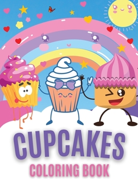 Paperback Cupcakes Coloring Book: Desserts Coloring Books For Kids Book