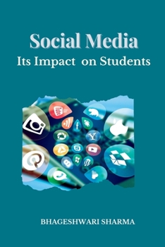 Paperback Social Media and its Impact on Students Book