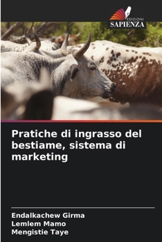 Pratiche di ingrasso del bestiame, sistema di marketing (Italian Edition)