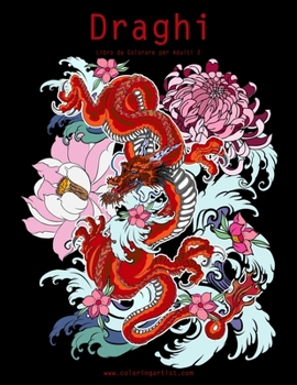 Paperback Draghi Libro da Colorare per Adulti 2 [Italian] Book