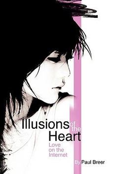 Paperback Illusions of the Heart Book