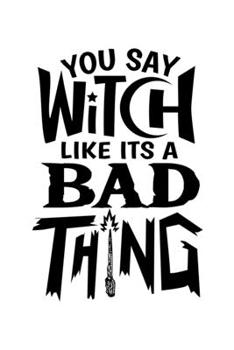 Paperback Notebook: Witch Wicca Witchcraft Halloween Fun Gift 120 Pages, 6X9 Inches, Blank Book