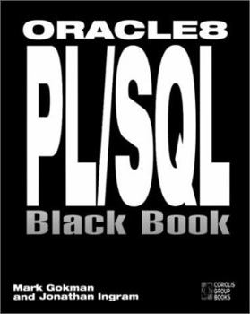 Paperback Oracle8 PL/SQL Black Book [With An Oracle 8 for Windows 95 Demo Version, 16 &...] Book
