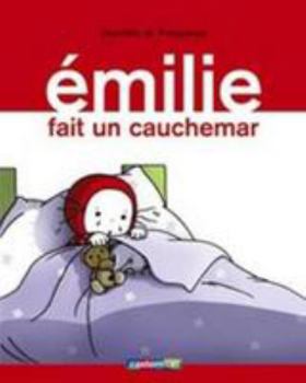 Hardcover Émilie fait un cauchemar [French] Book