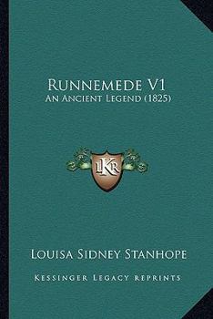 Paperback Runnemede V1: An Ancient Legend (1825) Book