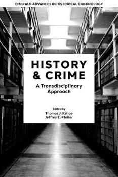 Hardcover History & Crime: A Transdisciplinary Approach Book