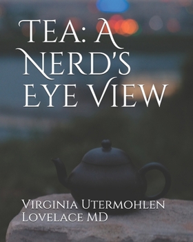 Paperback Tea: a Nerd's Eye View Book