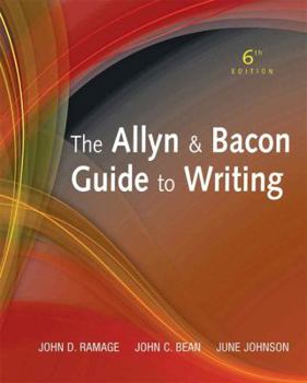 Hardcover The Allyn & Bacon Guide to Writing (6th Edition) Book