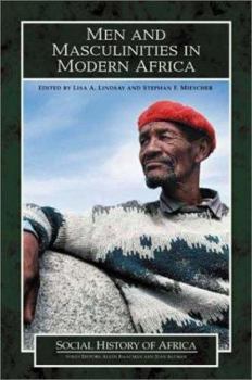 Paperback Men and Masculinities in Modern Africa Book