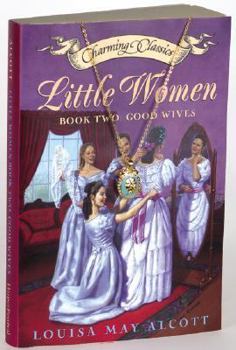 Little Women Book Two Book and Charm: Good Wives