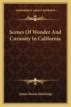 Paperback Scenes Of Wonder And Curiosity In California Book