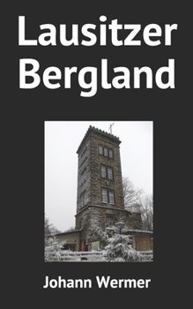 Paperback Lausitzer Bergland [German] Book