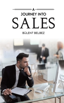 Paperback A Journey into Sales Book