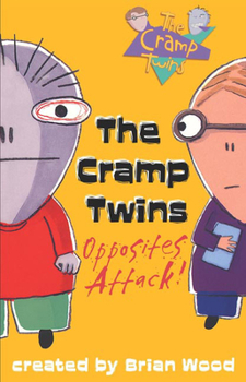Paperback The Cramp Twins: Opposites Attack! Book