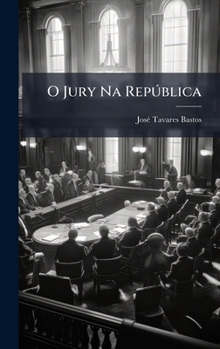 Hardcover O Jury Na RepÃ°blica [Portuguese] Book