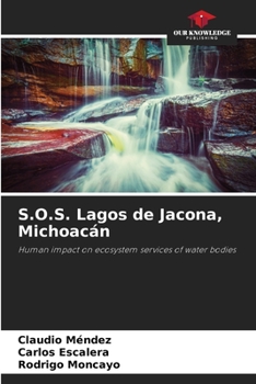 Paperback S.O.S. Lagos de Jacona, Michoacán Book