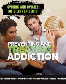 Hardcover Preventing and Treating Addiction Book