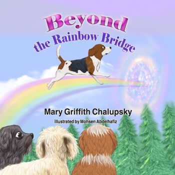 Paperback Beyond the Rainbow Bridge Book