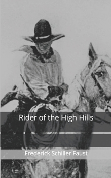 Paperback Rider of the High Hills Book